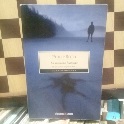 Libro La Mancha Humana Philip Roth 