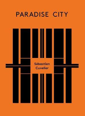 Libro Paradise City - Sebastian Cuvelier