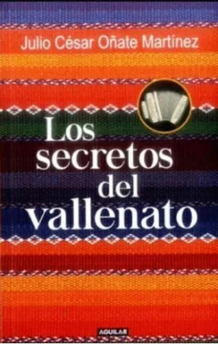 Libro Los Secretos Del Vallenato