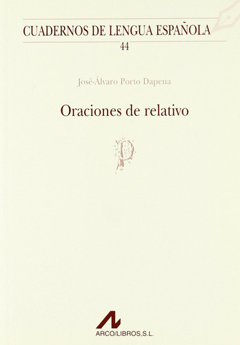 Oraciones De Relativo (p) - Aa.vv