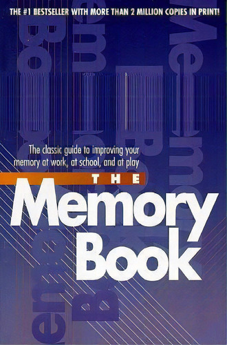 The Memory Book, De Harry Lorayne. Editorial Random House Usa Inc, Tapa Blanda En Inglés