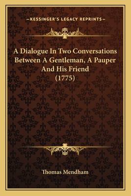Libro A Dialogue In Two Conversations Between A Gentleman...