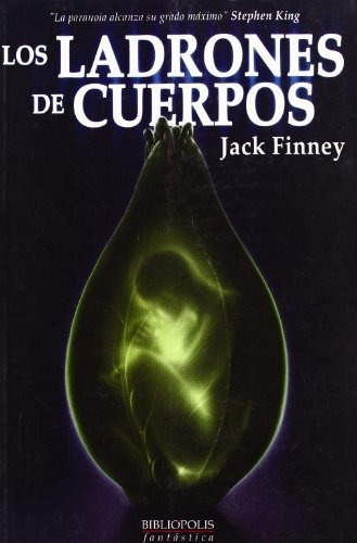 Ladrones De Cuerpos (fantasia)