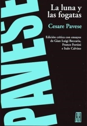 La Luna Y Las Fogatas- Pavese Cesare- Libro Adriana Hidalgo
