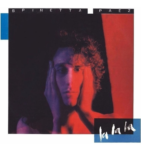 Luis Alberto Spinetta - Fito Páez - La La La 2cds