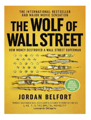 The Wolf Of Wall Street - Jordan Belfort. Eb02