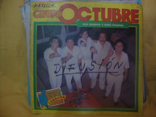 Vinilo Grupo Octubre Por Siempre Y Para Siempre C2