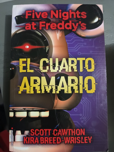 Five Nights Freddy's El Cuarto Armario Libro