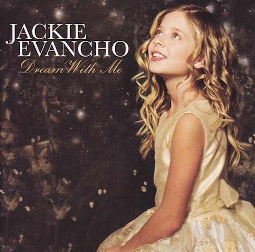 Dream With Me - Evancho Jackie (cd) 