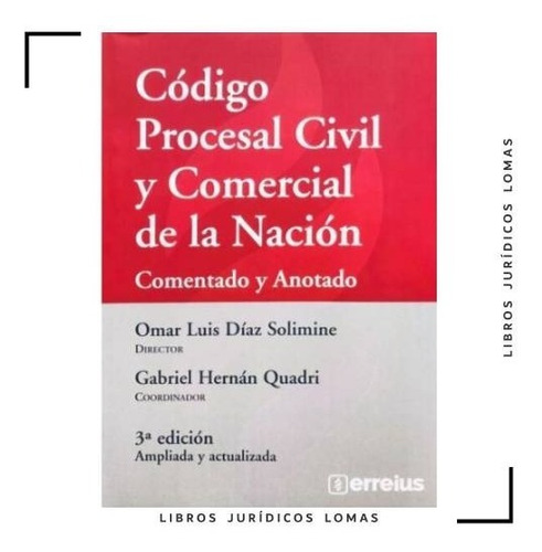 Código Procesal Civil Y Comercial De Nación. Díaz Solimine