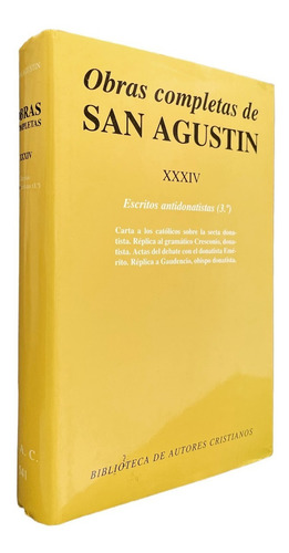Obras Completas De San Agustín Xxxiv Escritos Antidonatistas