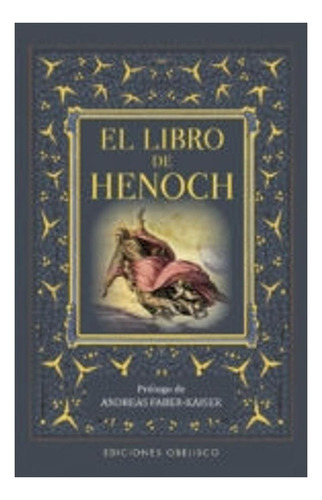 El Libro De Henoch Anonimo Ediciones Obelisco S.l.