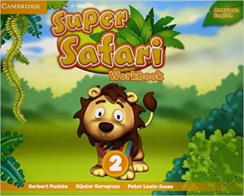 Super Safari 2 - Workbook - American English