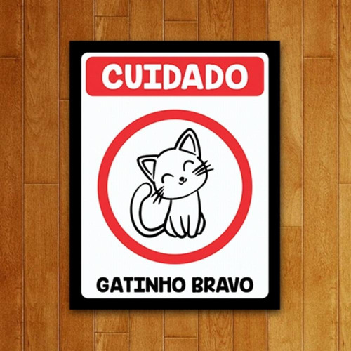 Imagem 1 de 1 de Placa Decorativa Cuidado, Gatinho Bravo