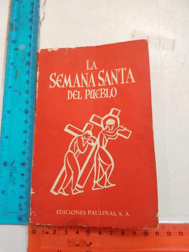 La Semana Santa Del Pueblo Ediciones Paulinas