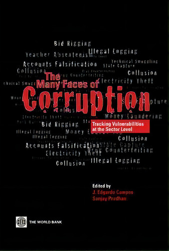The Many Faces Of Corruption, De Jose Edgardo Campos. Editorial World Bank Publications, Tapa Blanda En Inglés