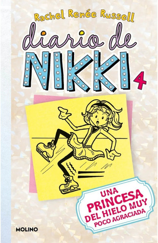 Diario De Nikki 4 - Rachel Renee Russell -  Molino - Libro