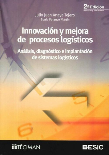 Libro Innovación Y Mejora De Procesos Logísticos De Julio Ju