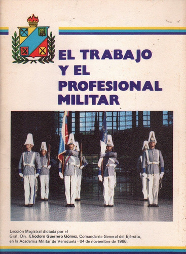 Academia Militar General Eliodoro Guerrero Discurso 1986