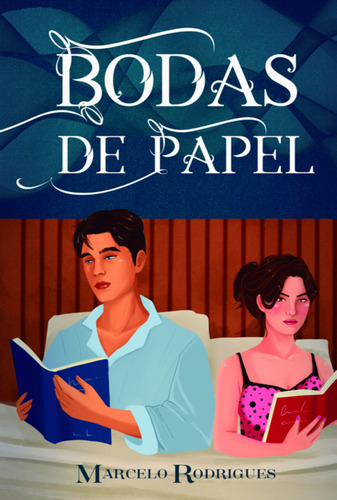 Bodas de Papel de Marcelo Rodrigues Editorial Clube de Autores Capa Mole 2024