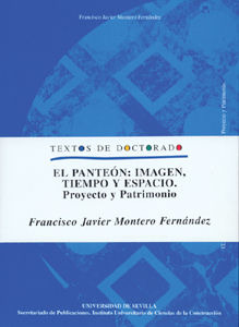 El Panteon: Imagen, Tiempo Y Espacio (libro Original)