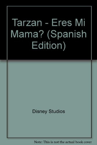 Eres Mi Mama Tarzan - Disney Estudios, Walt