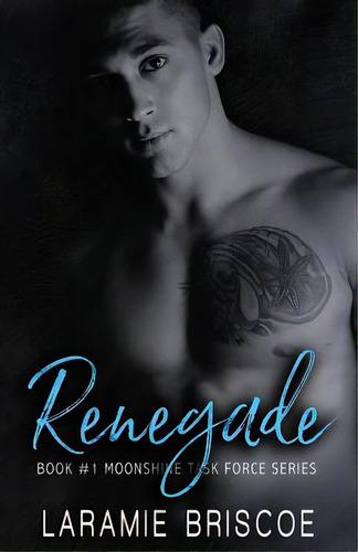 Renegade, De Briscoe, Laramie. Editorial Createspace, Tapa Blanda En Inglés