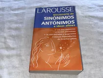 Comprar Diccionario De Sinonimos Y Antonimos - Larousse