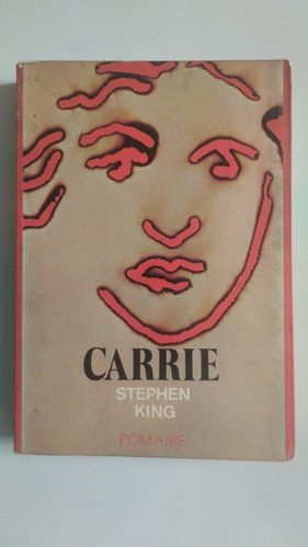 Carrie. Stephen King. Primera Edición En Castellano. 1974