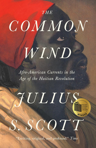 Libro: The Common Wind: Afro-american Currents In The Age Of