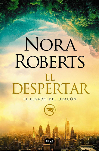 Libro: El Despertar (el Legado Del Dragón 1). Roberts, Nora.