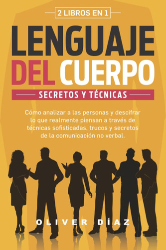 Libro: Lenguaje Del Cuerpo: 2 Libros En 1 | Cómo Analizar A 