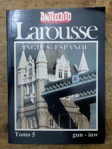 Larousse Inglés - Español Tomo 5 Gun - Inv