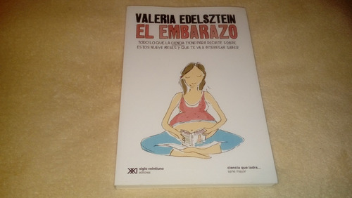 El Embarazo - Valeria Edelsztein (libro Nuevo)