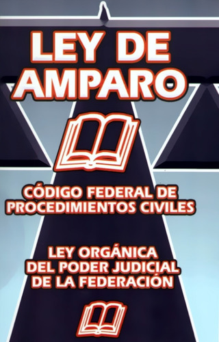 Ley De Amparo Y Leyes Complementarias - Berbera