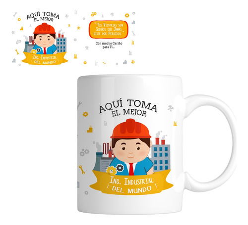 Taza 11 Oz Tap10. Aquí Toma El Mejor Ingeniero Industrial