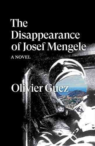 Libro The Disappearance Of Josef Mengele De Guez, Olivier