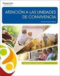 Libro: Atencion A Las Unidades De Convivencia. Viqueira Garc