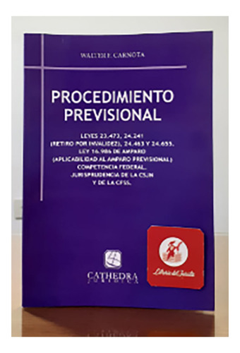 Procedimiento Previsional - Carnota, Walter F