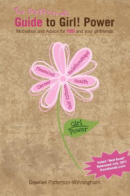 Libro The Girlfriends Guide To Girl! Power: Motivation An...