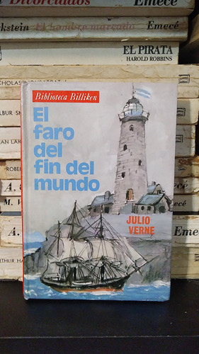 El Faro Del Fin Del Mundo - Julio Verne - Ed Billiken