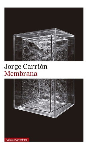 Libro Membrana - Jorge Carrion