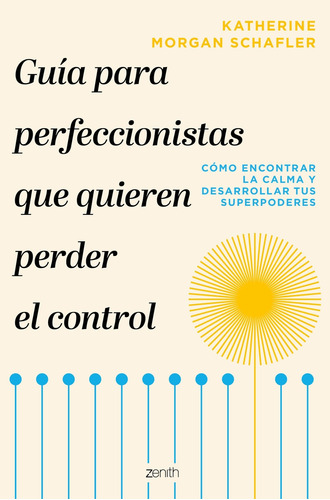 Libro Guía Para Perfeccionistas Que Quieren Perder El Contro