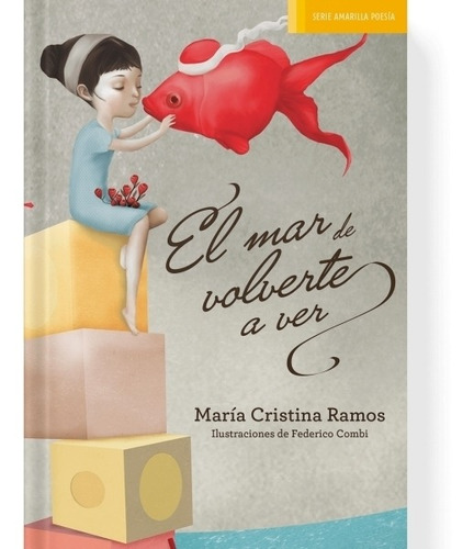 El Mar De Volverte A Ver -nueva Edicion - Ramos - Combi