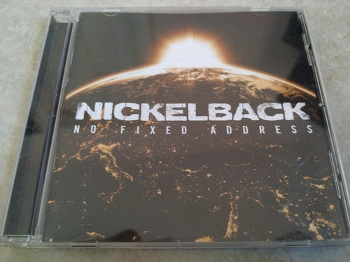 Nickelback - No Fixed Address