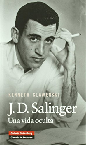 J D Salinger - Slawenski Kenneth