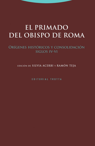 Libro El Primado Del Obispo De Roma - Acerbi, Silvia
