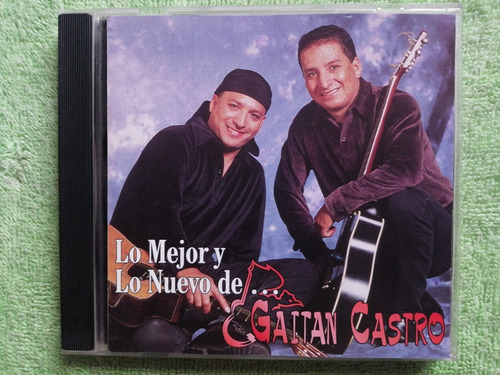 Eam Cd Lo Mejor Y Lo Nuevo D Gaitan Castro 1999 Grandes Hits