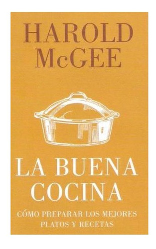 Libro Buena Cocina Como Preparar Los Mejores Platos Y Receta