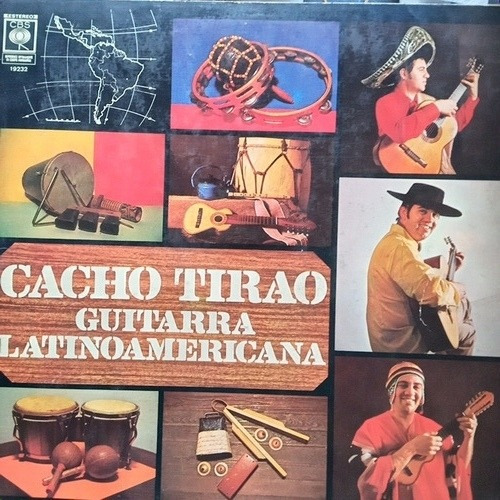 Cacho Tirao. Guitarra Latinoamericana.